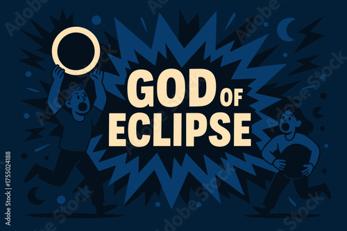 God of Eclipse Banner. God of Eclipse banner, flat vector illustration, bold oversized text inside splash explosion, cartoon characters running and shouting,