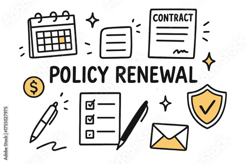 Policy Renewal Doodle. Policy Renewal. Hand-drawn doodle illustration calendar (colored), contract (colored), shield (colored), sparkle, star, checklist,