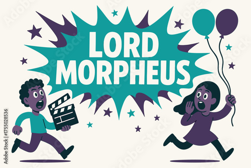 Lord Morpheus Banner. Lord Morpheus banner, flat vector illustration, bold oversized text inside splash explosion, cartoon characters running and shouting,