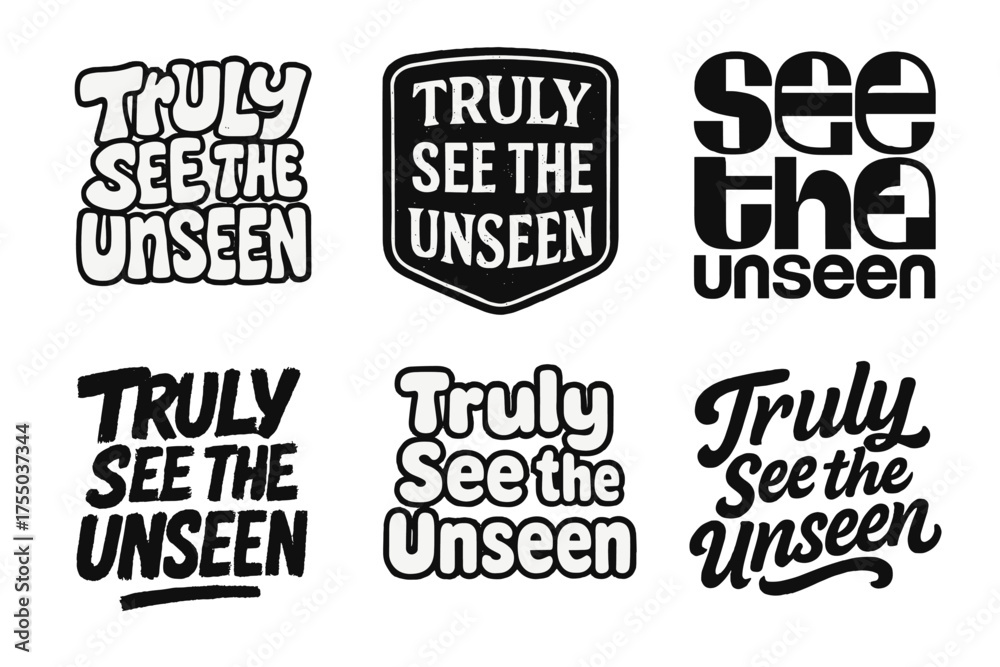 Fototapeta premium Creative Lettering Variations. Truly See the Unseen. Set lettering. harmonious lettering variations of the same emblematic concept, each with different