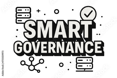 Smart Governance Lettering. Bold Block Lettering: "Smart Governance" massive geometric bold letters, thick outlines with heavy drop shadows; stacked layout,