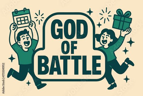 God of Battle Banner. God of Battle banner, flat vector illustration, bold oversized text inside sticker outline, cartoon characters shouting and dancing,
