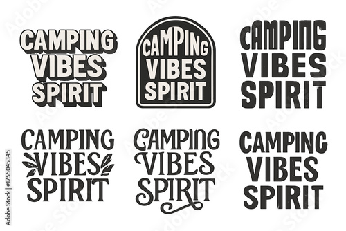 Camping Vibes Lettering. Camping Vibes Spirit. Set lettering. harmonious lettering variations of the same emblematic concept, each with different artistic