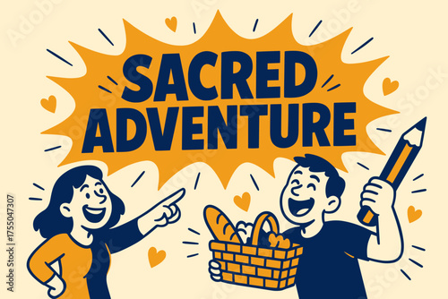 Sacred Adventure Banner. Sacred Adventure banner, flat vector illustration, bold oversized text inside comic burst, cartoon characters laughing and pointing,