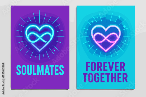 Soulmates and Forever Together. Soulmates. Two vertical A6 banners, bold, neon purple and cyan backgrounds, infinity heart with radiant lines and tiny stars,