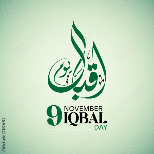9 november iqbal day graphic with calligraphy and date, celebrating national poet