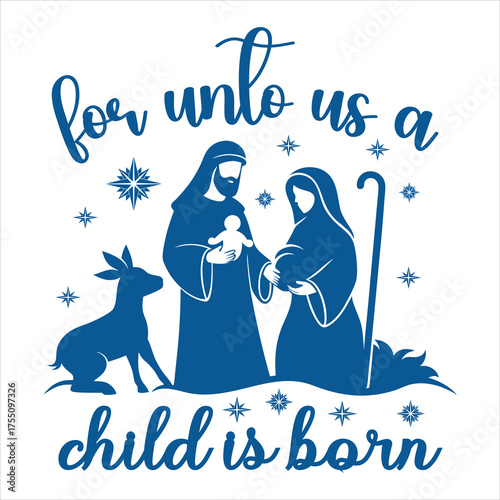 for unto us a child is born