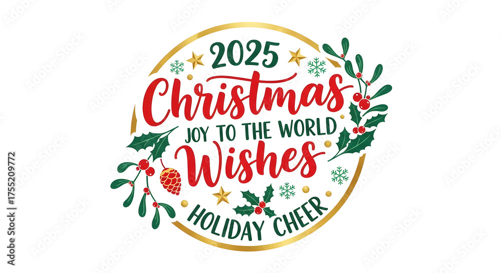 Fototapeta premium Elegant 2025 Christmas Wishes Holiday Greeting Badge