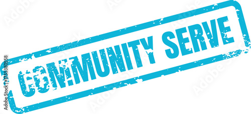 A vibrant blue distressed rubber stamp highlights a dedicated community serve initiative, perfect for promotion