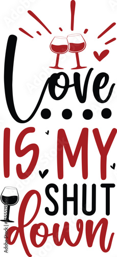 Love is my shut down, Valentine's wine bag eps, bundle, Wine bag eps, Wine bag cricut, Digital download, Love wine bag eps, be mine wine bag,love you more then wine, I love you wine bag eps