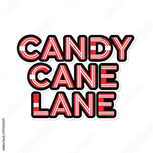 Candy Cane Lane festive holiday typography design with red and white stripes.