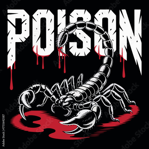 Poison Scorpion Graphic Design – Dark Vector Artwork. Deadly Scorpion Poison Illustration. Poison Scorpion T-Shirt Design – Dark Aesthetic Vector. Aggressive Scorpion Poison Design. 