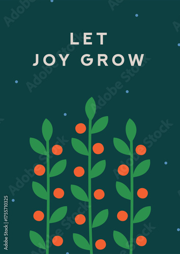 Christmas and New Year holiday poster design. Winter seasonal greeting card with festive typography, phrase. Advent postcard, Xmas background with berry branches, leaves. Flat vector illustration