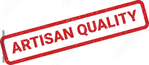 Bold red rectangular grunge rubber stamp with Artisan Quality text signifying superior craftsmanship and excellence