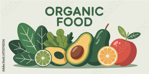 Organic food graphic greens avocado lemon orange apple on pale background with text