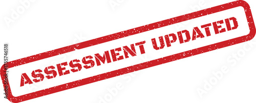 Red rectangular rubber stamp texture with text Assessment Updated indicating a revised evaluation status