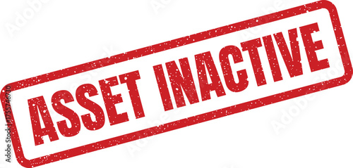 Red textured rubber stamp with the phrase ASSET INACTIVE, indicating a dormant or currently suspended operational state