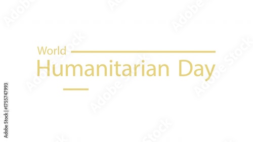 World Humanitarian day. Animated icon for a splash screen, logo, or theme design