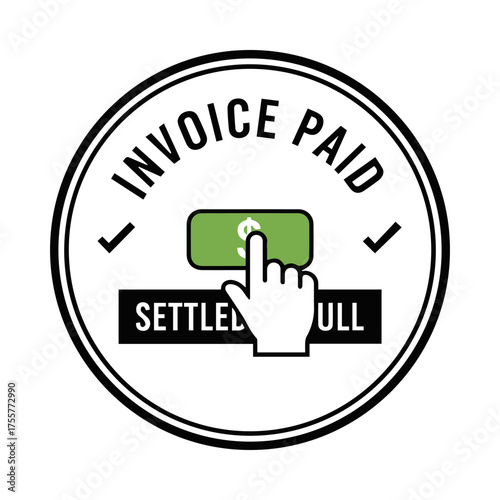 Invoice Paid Badge Featuring Dollar Button, Hand Icon, and Settled in Full Banner
