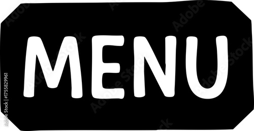Obraz na plátně Bold black and white 'MENU' button, perfect for website navigation, restaurant signage, or app design, instantly guiding users