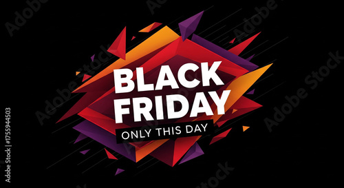 Black Friday Only This Day Sale Graphic Abstract Geometric Explosion Banner