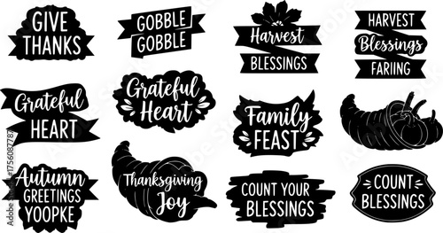 Thanksgiving Rustic Typography Black Silhouette Set: "Give Thanks," "Grateful" Quotes on Ribbons and Cornucopia Shapes Vector Design.	