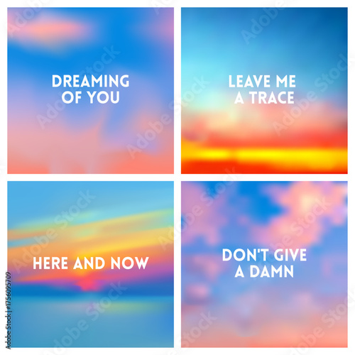 Abstract vector multicolored blurred background set. 4 colors set. Square blurred backgrounds set - sunset sky clouds sea ocean beach colors With love quotes