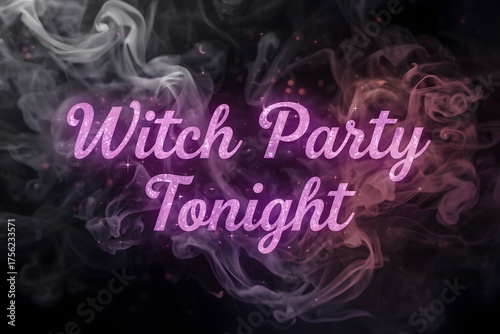 “Witch Party Tonight” glowing text with cauldron smoke background