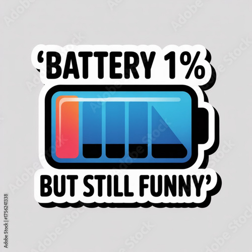 Battery One Percent Funny,

