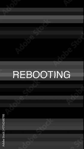 REBOOTING motion text animation with glitch. 4k Vertical video