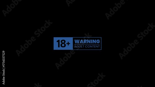 Warning adult content, 18+ older sign symbol on a black background with glitch effect. Eighteen age older. 4K Animation of under 18 sign warning blue symbol.
