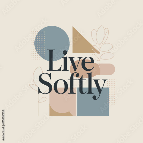 Modern abstract geometric birthday card live softly typography with soft pastel shapes for celebrations vector
