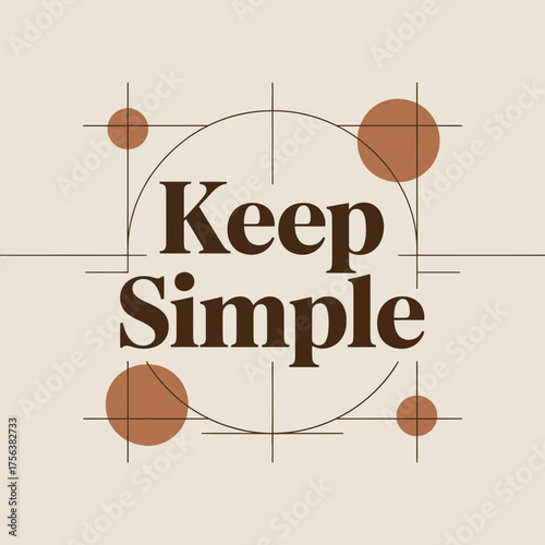 Keep simple text design minimalist typography with abstract geometric shapes and circular elements vector