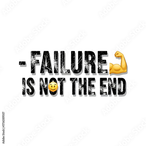Vector art of failure is not the end with a bicep