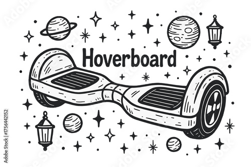 Hoverboard Galaxy Art. Hand-drawn hoverboard with sparkles, planets, and lanterns, center word “Hoverboard” in black and white