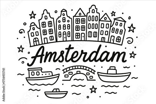 Amsterdam Canal Doodle. Doodle amsterdam canals with boats, houses, and stars, center word “Amsterdam” in black and white isolated