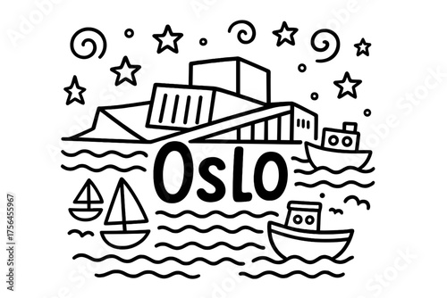 Oslo Opera House Doodle. Doodle oslo opera house with waves, stars, and boats, center word “Oslo” in black and white isolated
