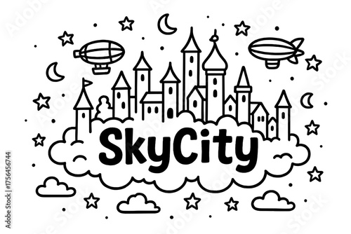 Sky City Doodle. Doodle sky city with stars, towers, and airships, center word “SkyCity” in black and white isolated transparent