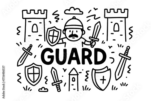 Medieval Guard Doodle. Doodle medieval guard with shields, swords, and towers, center word “Guard” in black and white isolated