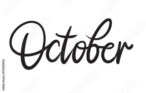 October hand-lettered typography lettering vector
