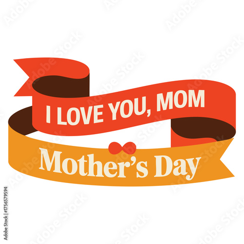 Happy mothers day text frame sticker design with decorative ribbons and cute lettering vector illustration greeting card celebration holiday artwork