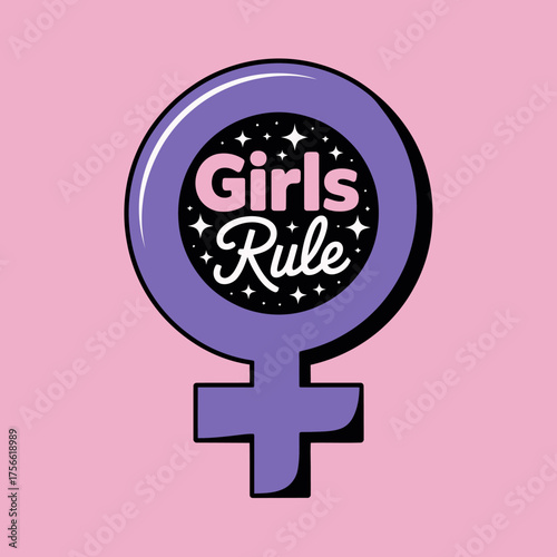 This vibrant graphic design features a bold feminist message encapsulated in the 'Girls Rule' slogan combined with a female symbol, exemplifying empowerment and confidence.