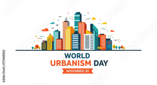 Vibrant cityscape celebration for world urbanism day symbolizing growth and modern development vector