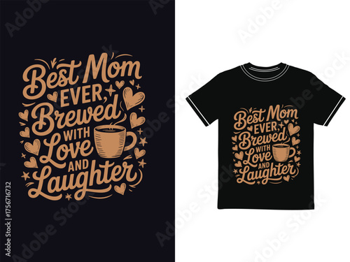 “World’s Okayest Mom – Still Doing My Best Every Day”

“Raising Kids Like a Boss – Mom Edition”

“Motherhood: The Ultimate Adventure of Love and Patience”