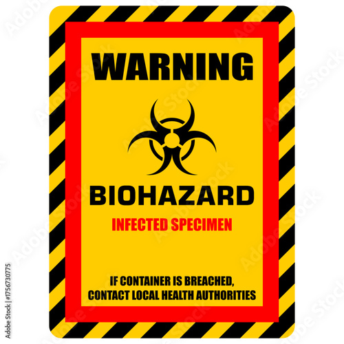 Warning, biohazard infected specimen, sticker vector