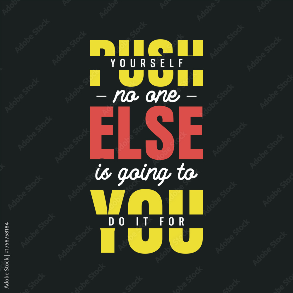 Obraz premium Best awesome motivational quotes typography tshirt design