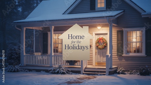Cozy winter home decorated for the holidays with a festive message