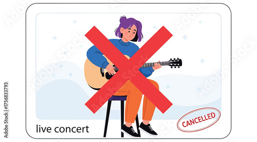 Vector art of live concert cancelled due to the pandemic, woman musician with guitar sitting on a chair with a big red cross over her