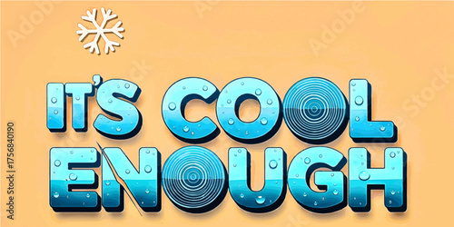 Glossy, cool, water drop 3D text effect vector with snowflake.