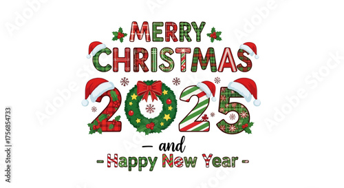 Merryl Christmas 2025 typography design with festive decorations, Santa hats, holly leaves, and a wreath accent. Perfect for holiday apparel, greeting cards, and family celebration designs.